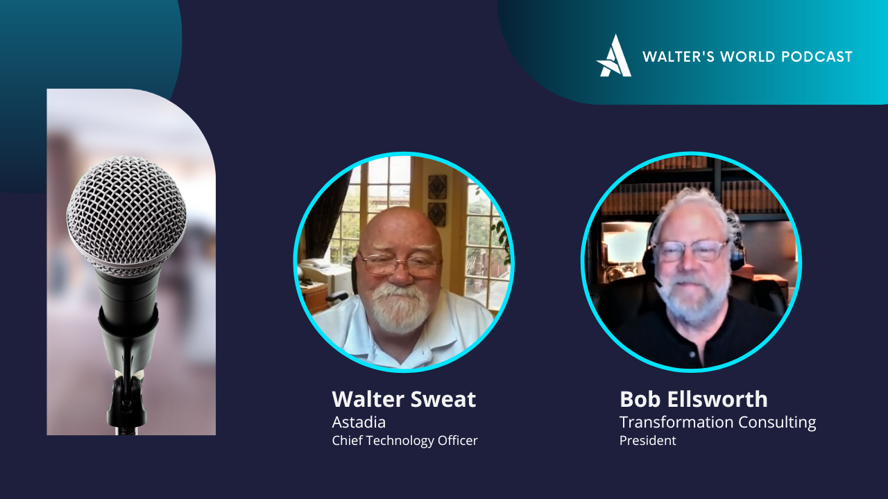 Federal Mainframe Modernization with Bob Ellsworth Astadia Podcast